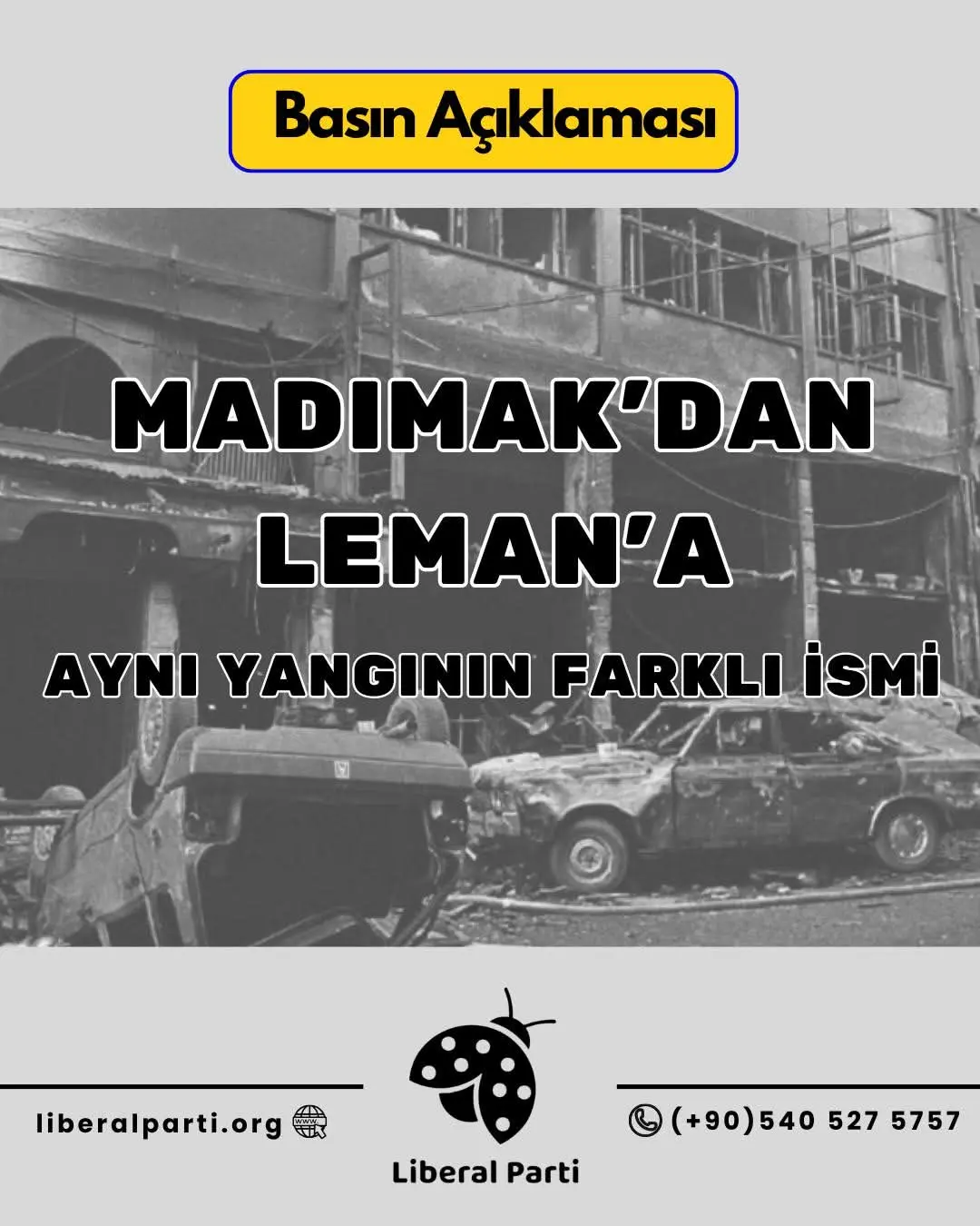 “Madımak’tan Leman’a: Aynı Yangının Farklı İsmi”